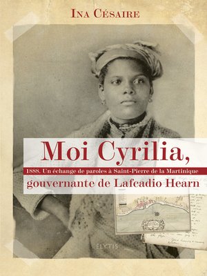 cover image of Moi Cyrilia, gouvernante de Lafcadio Hearn